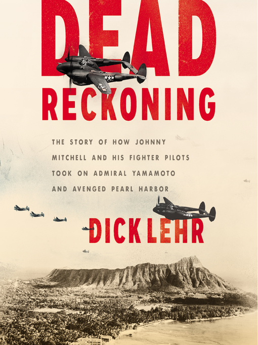 Title details for Dead Reckoning by Dick Lehr - Available